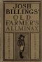 [Gutenberg 40191] • Josh Billings' Farmer's Allminax, 1870-1879